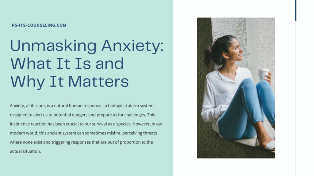 Unmasking Anxiety_ What It Is and Why It Matters