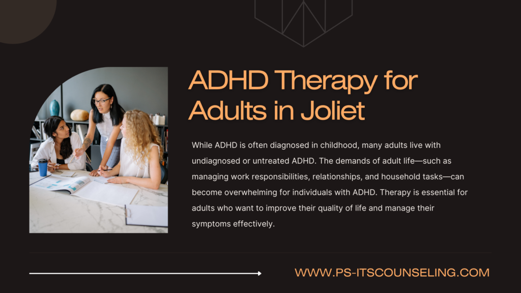 ADHD Therapy for Adults in Joliet