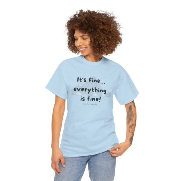 Everything is Fine Tee - Image 7