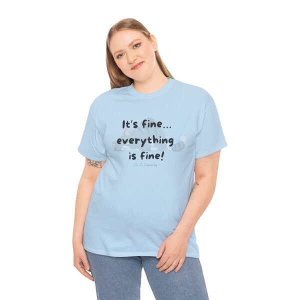 Everything is Fine Tee - Image 8