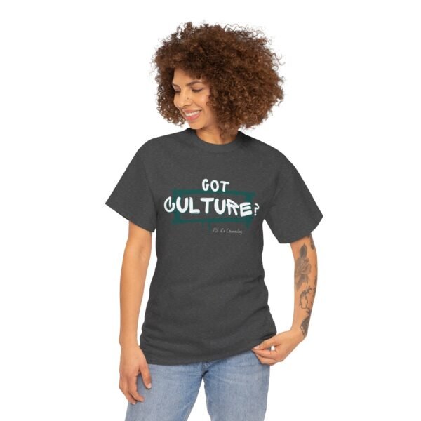 Got Culture Tee - Image 7