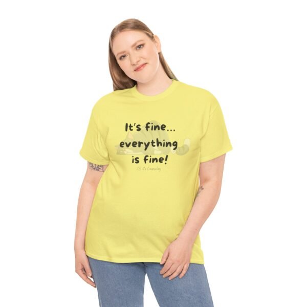 Everything is Fine Tee - Image 4