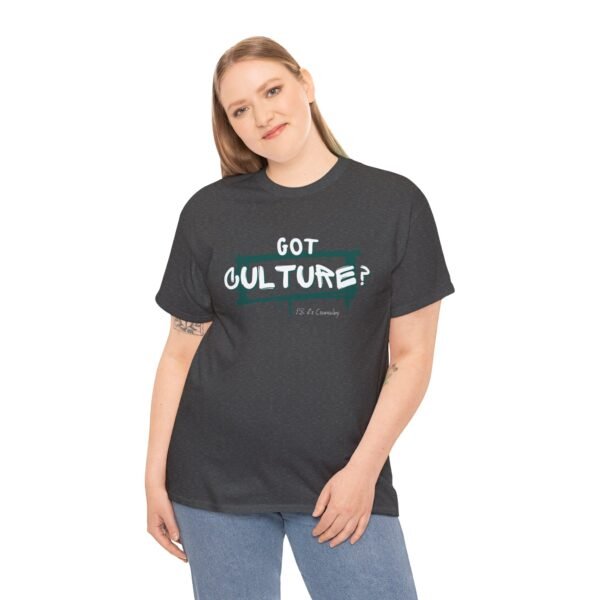 Got Culture Tee - Image 8