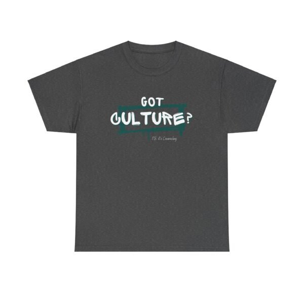 Got Culture Tee - Image 5