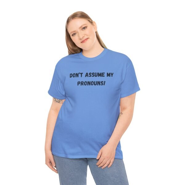 Do Not Assume Tee - Image 4